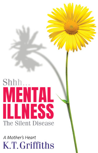 Shhh...Mental Illness The Silent Disease
